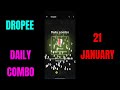 dropee daily combo 21 january dropee combo today dropee daily combo card today