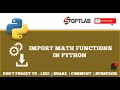 #17 How to use Math Functions and Importing Math Module in Python - Python Tutorial for Beginners