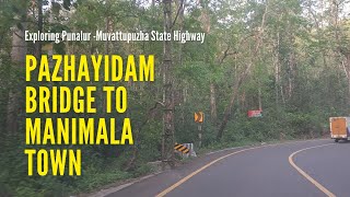 Pazhayidam in Ponkunnam to Manimala Road Trip | പഴയിടം മുതൽ മണിമല വരെ ഒരു വാഹന യാത്ര