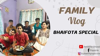 Bhaifota Special Vlog | Family Get Together Day | Special Lunch with Family