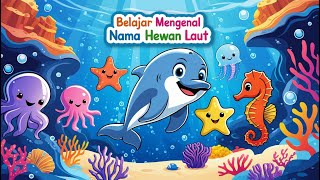 Belajar Mengenal Nama-Nama Hewan Laut Dalam Bahasa Indonesia \u0026 Inggris untuk anak-anak