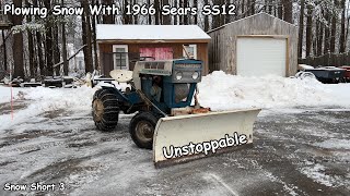 Plowing with My 1966 Sears ss12 (Snow Short 3)