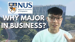 Why Did I Study Business Administration EXPLAINED (NUS)