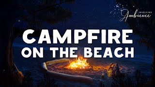 Campfire on the Beach ASMR Ambience 🌠 Starry Summer Night with Sea Waves, Crackling Fire, Crickets