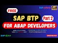 What is BTP and its Use Cases - Part 2💥💥Get Started with BTP for ABAP Developers🔥🔥