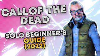 Call of the Dead Solo Guide in 2023 (Best Strategy and Solo EE Guide)