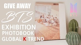 [GIVE AWAY] BTS Exhibition Photobook! (Global K Trend)