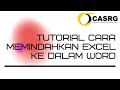 Tutorial Cara Memindahkan Excel ke dalam Word