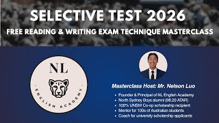How to ACE Selective Test Reading & Writing 2026: Live Masterclass Recording