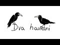 Dva havrani (The Two Ravens/Twa Corbies) - CZ