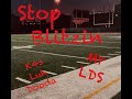 Stop blittzin-MR.LDS(ft k4S Dooda)