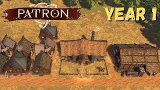 Building the Greatest City in Patron | Year 1 | Patron Let's Play