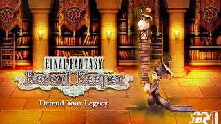 FINAL FANTASY RECORD KEEPER GUÍA BÁSICA [GAMEPLAY EN ESPAÑOL #1