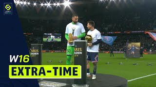 Extra-time : Week 16 - Ligue 1 Uber Eats / 2021-2022