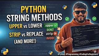 Python String Methods Explained in 15 Minutes | Essential String Functions for Beginners