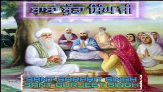 ਕੀਰਤਨ ਸੰਤ ਸਰਪ੍ਰੀਤ ਸਿੰਘ ਜੀ ਸੰਤ ਗੁਰਜੀਤ ਸਿੰਘ ਜੀ ਪ੍ਰਸੰਗ ਬਾਬਾ ਬੁੱਡਾ ਸਿੰਘ ਜੀ ਵਾਂ#gurunanakdevji #video