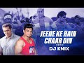 Jeene ke Hain Chaar Din Remix || Club Mix || Salmaan Khan || DJ Knix Remix