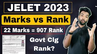 JELET 2023 Marks vs Rank | 22 Marks = 907 GMR Rank | Minimum Rank For Govt College?