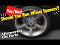 Should You Run Wheel Spacers? - BONOSS Aftermarket Car Parts