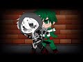 tag your it... y n ... ft. y n gcm lazy deku x y n • ashley chan •