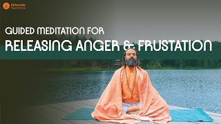 Guided Meditation for Releasing Anger \u0026 Frustration (15 min) | Let Go of Your Negative Energy