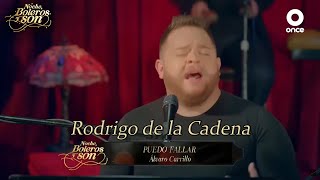 Puedo Fallar - Rodrigo de la Cadena y Gabriel Badillo - Noche, Boleros y Son