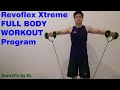 Revoflex Xtreme Full Body Workout