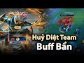 Huỷ Diệt Team BUFF BẨN :  Những Thứ Bạn Cần Phải Làm Để Tăng Khả Năng WIN Khi Gặp BUFF BẨN..........