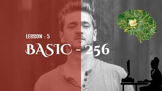 Basic - 256 Lesson - 5 how to make charlie