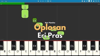 Oplosan - Eri Pras | Not Pianika