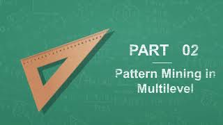 Pattern Mining (Data Mining) Activity 6