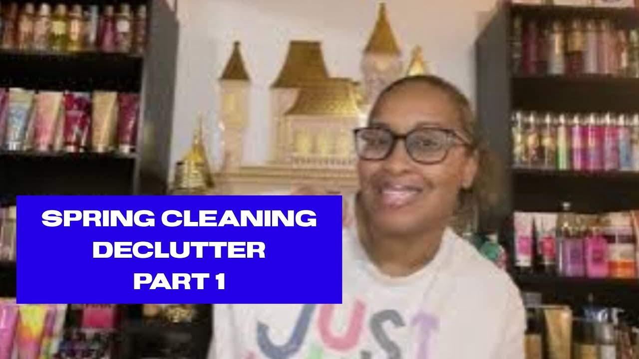 Spring Cleaning Declutter Part 1 Youtube