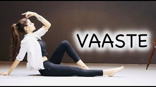 VAASTE Song | Dhvani Bhanushali | Dance Choreography video by KANISHKA TALENT HUB
