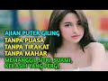 AJIAN PUTER GILING PALING AMPUH UNTUK MENGEMBALIKAN SUAMI/ISTRI ATAUPUN PACAR YANG PERGI