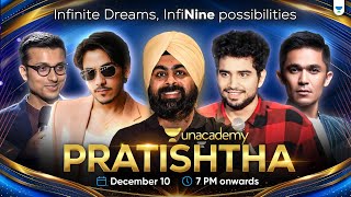 Prepare for an Unforgettable Experience at Unacademy PRATISHTHA\