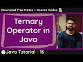 Ternary Operator with real time examples in Java
