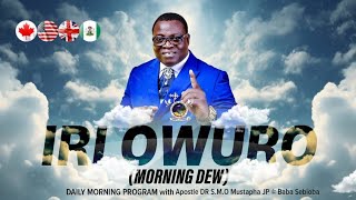 IRI OWURO (Morning Dew)  January 5th 2025 with Babasebioba