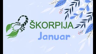 ♏️Škorpija Januar - Bogatstvo dolazi!