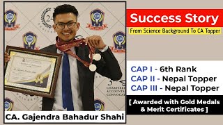 Success Story of CA Gajendra Bahadur Shahi || CA Final Topper - Dec 2019 Exam