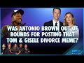 Did Antonio Brown Go Too Far By Trolling Tom Brady With Divorce Meme Ahead of Buccs vs Falcons Game?