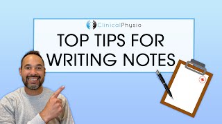 How to Write Medical SOAP Notes | Expert Physio Explains Top Tips!
