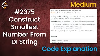 Construct Smallest Number From DI String | Leetcode - 2375