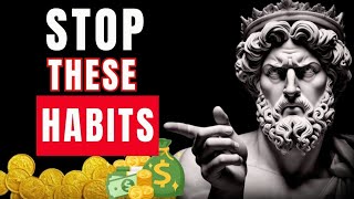 10 Habits Keeping You POOR FOREVER (Stoic Power)