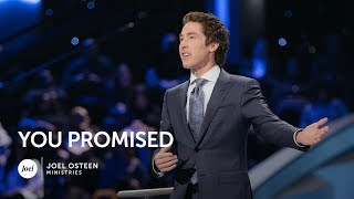 Joel Osteen - You Promised