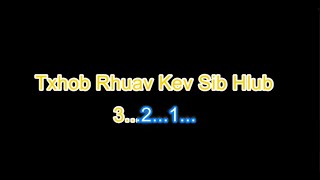 Txhob Rhuav Txoj Kev Sib Hlub - Xanakee (Karaoke)