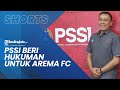 Buntut Tragedi Kerusuhan, PSSI Hukum Arema FC Tak Boleh Pakai Stadion Kanjuruhan hingga Akhir Musim