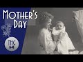 Mother's Day and Forgotten History