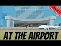 At The Airport: English Vocabulary