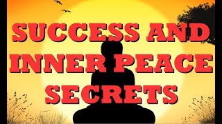 10 secrets to success and inner peace summary