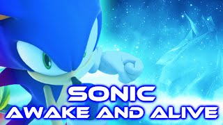 Sonic - Awake and Alive [With Lyrics]